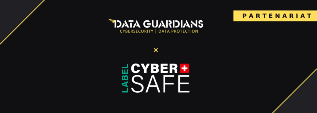 Partenariat - Data Guardians x Label Cyber Safe